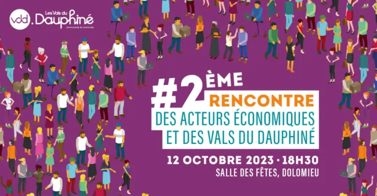 2eme rencontres des acteurs ecomnomiques des vals du dauphiné 12/10/2023